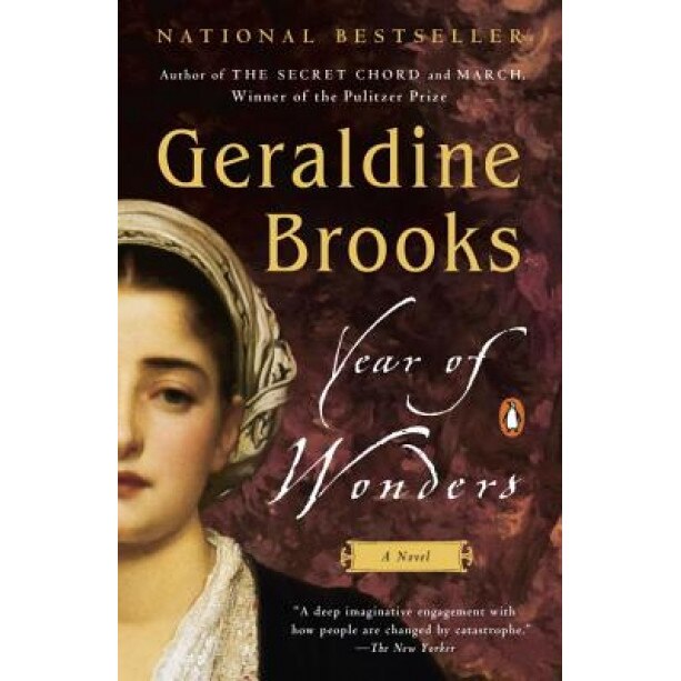 Year of Wonders: A Novel of the Plague, Geraldine Brooks
