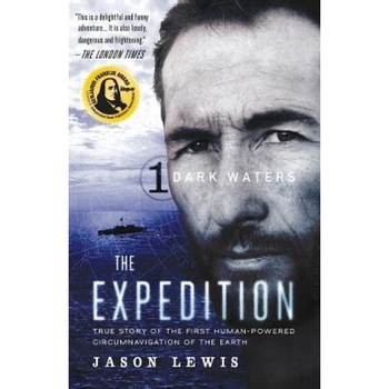 Dark Waters (the Expedition Trilogy, Book 1), Jason Lewis (Author) Dark Waters (the Expedition Trilogy, Book 1), Jason Lewis (Author)