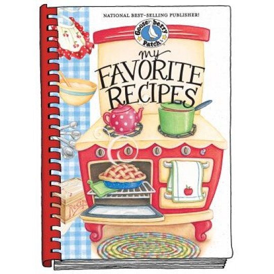 My Favorite Recipes: A Create-Your-Own Cookbook!, Gooseberry Patch (Manufactured by)