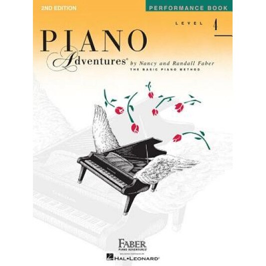 Piano Adventures, Level 4, Performance Book, Nancy Faber (Composer)