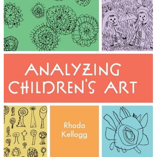 Analyzing Children's Art, Rhoda Kellogg (Author)