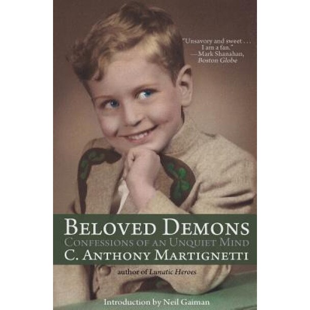 Beloved Demons, C. Anthony Martignetti (Author)