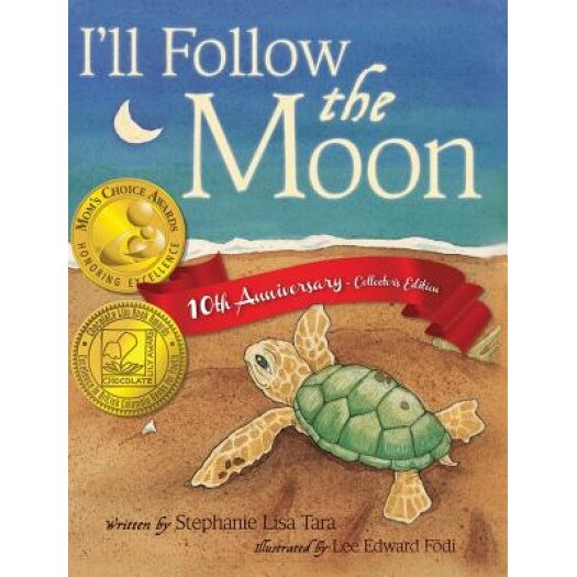 I'll Follow the Moon, Stephanie Lisa Tara (Author)