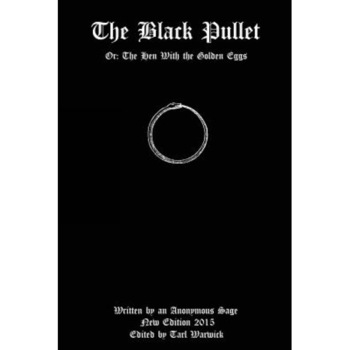 The Black Pullet: Or: The Hen with the Golden Eggs, Anonymous Sage (Author) The Black Pullet: Or: The Hen with the Golden Eggs, Anonymous Sage (Author)