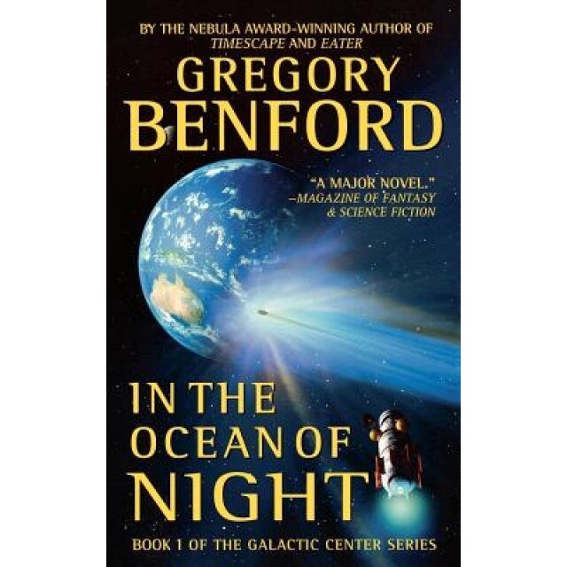In the Ocean of Night, Gregory Benford (Author)