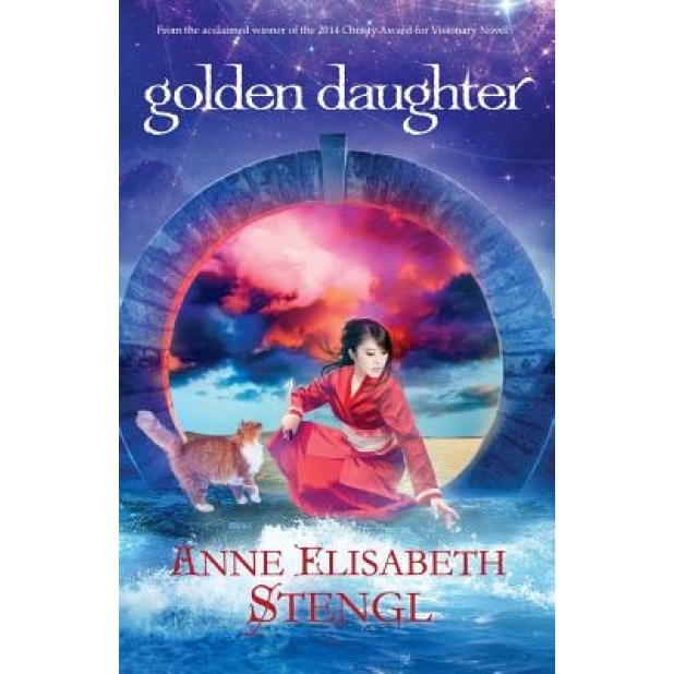 Golden Daughter, Anne Elisabeth Stengl (Author)