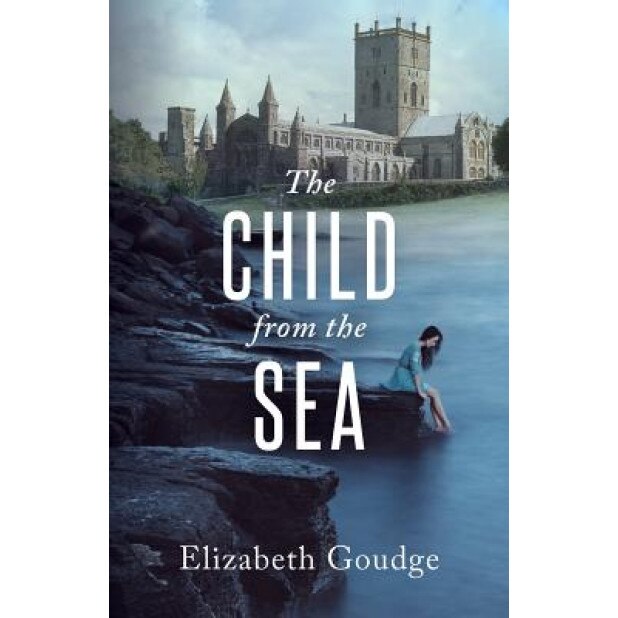 Child from the Sea, Elizabeth Goudge (Author)