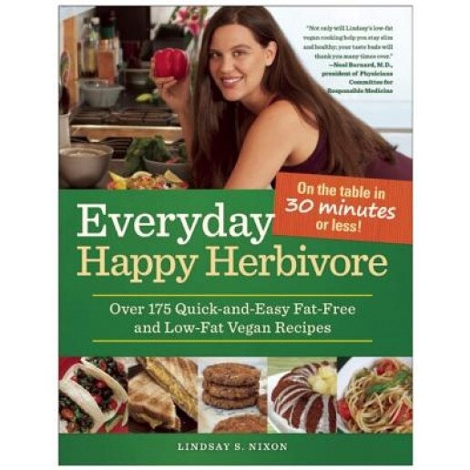 Everyday Happy Herbivore: Over 175 Quick-And-Easy Fat-Free and Low-Fat Vegan Recipes, Lindsay S. Nixon (Author)
