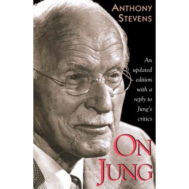 On Jung - Anthony Stevens (Author)