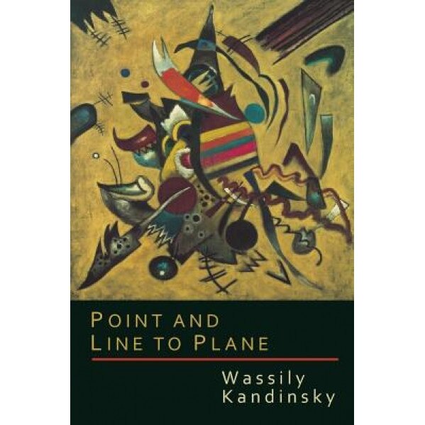 Point and Line to Plane, Wassily Kandinsky (Author)