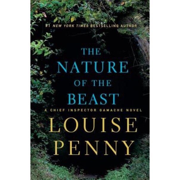The Nature of the Beast, Louise Penny (Author)