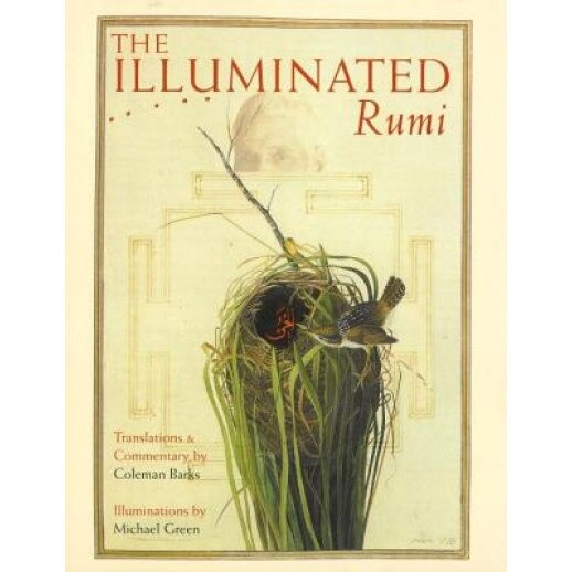 The Illuminated Rumi, Michael Green