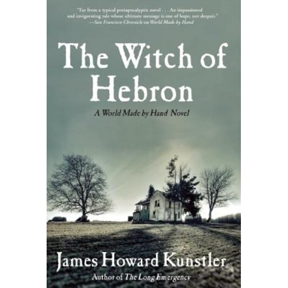 The Witch of Hebron, James Howard Kunstler (Author)