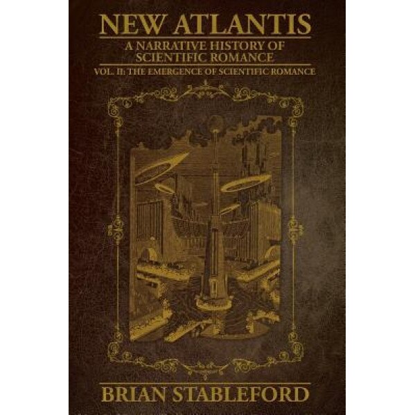 New Atlantis: Volume 2, Brian Stableford (Author)