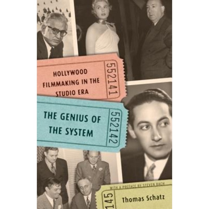 The Genius of the System: Hollywood Filmmaking in the Studio Era, Thomas Schatz