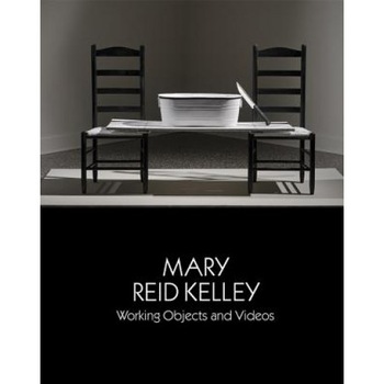 Mary Reid Kelley: Working Objects and Videos, Samuel Dorsky Museum of Art (Created by) Mary Reid Kelley: Working Objects and Videos, Samuel Dorsky Museum of Art (Created by)