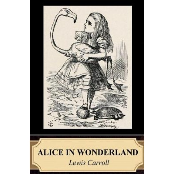 Alice in Wonderland (Illustrated), Lewis Carroll (Author)