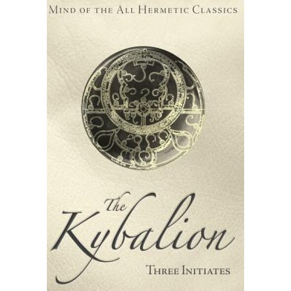 The Kybalion - Three Initiates (Author)