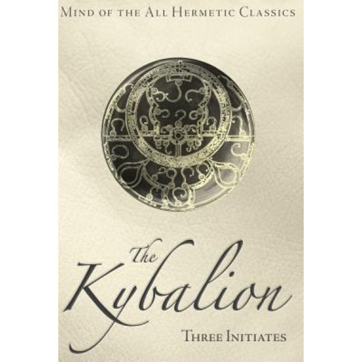 The Kybalion - Three Initiates (Author)