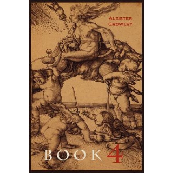 Book 4 - Aleister Crowley (Author)
