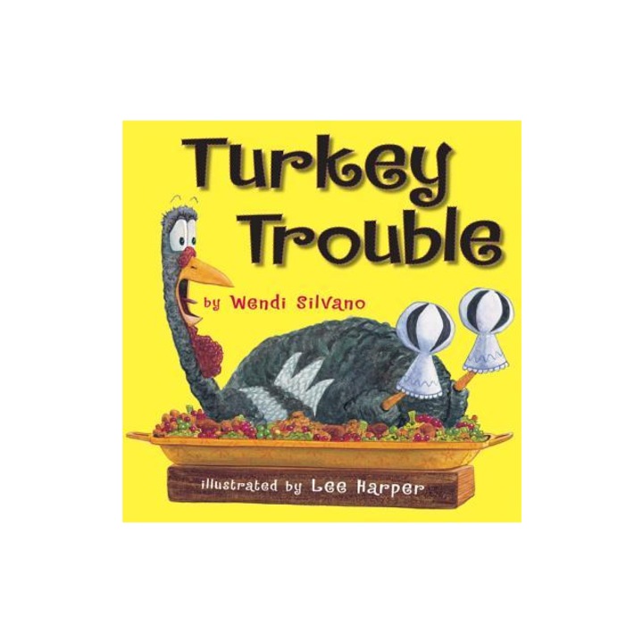 Turkey Trouble, Wendi J. Silvano