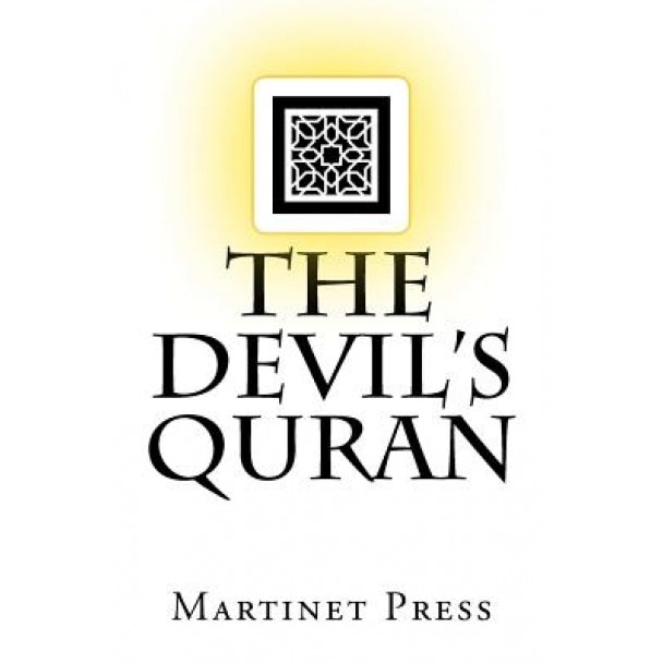 The Devil's Quran, Martinet Press (Author)