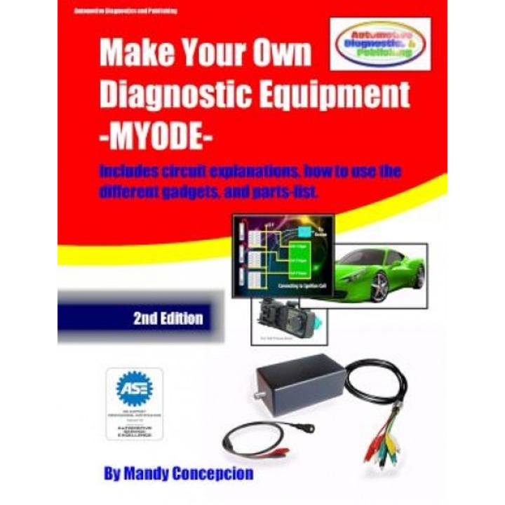 Make Your Own Diagnostic Equipment (Myode), Mandy Concepcion (Author)