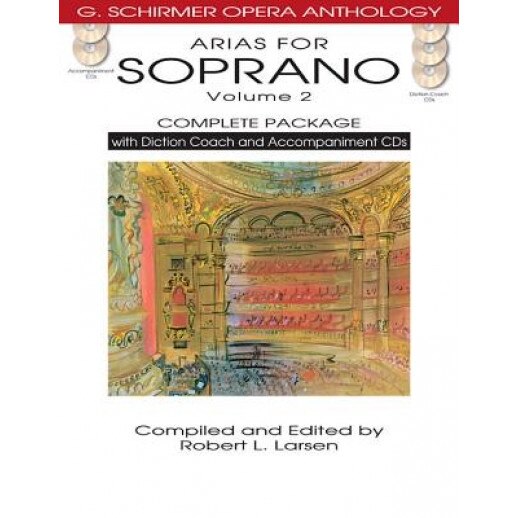 Arias for Soprano, Volume 2: Complete Package [With 5 CDs], Robert L. Larsen (Editor)