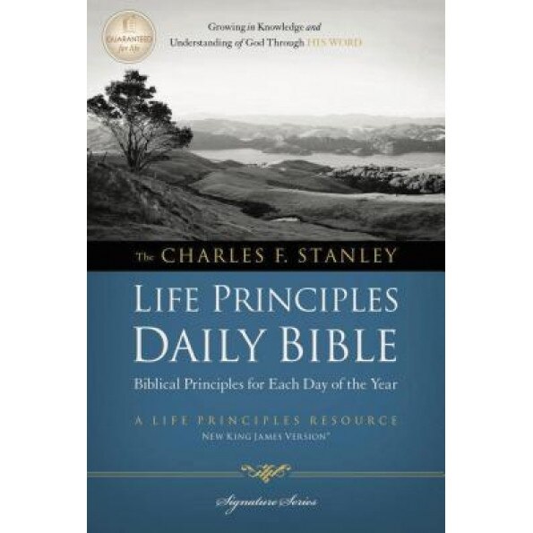 Charles F. Stanley Life Principles Daily Bible-NKJV, Charles F. Stanley (Editor)