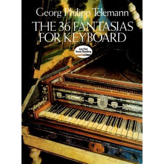 The 36 Fantasias for Keyboard, Georg Philipp Telemann (Author)