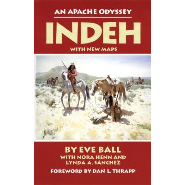 Indeh, an Apache Odyssey, Eva Ball, Eve Ball
