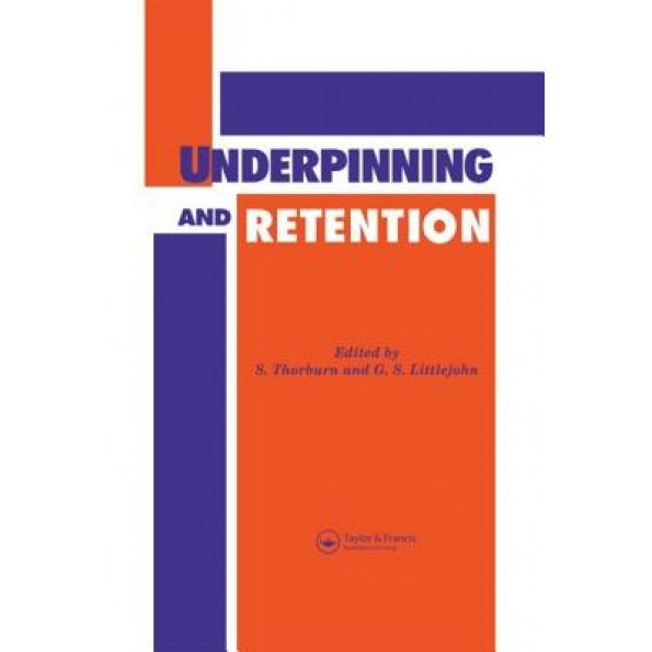 Underpinning and Retention, Spon (Author)