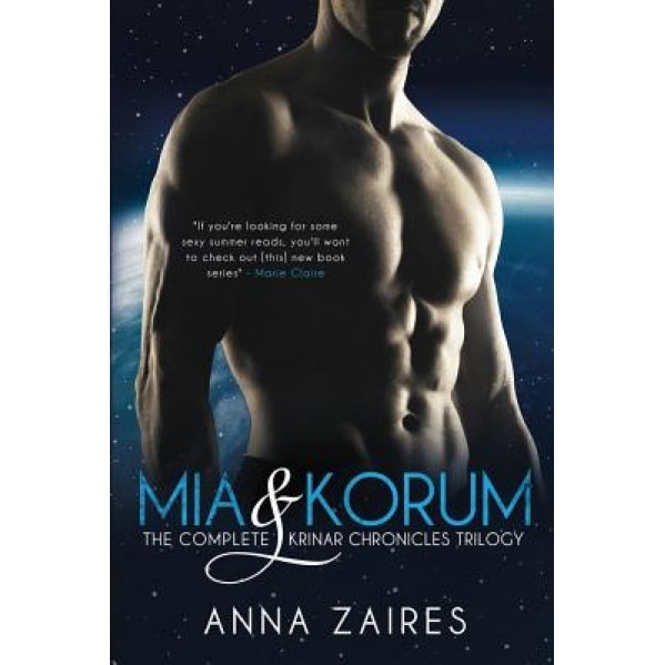 MIA & Korum (the Complete Krinar Chronicles Trilogy), Anna Zaires (Author)