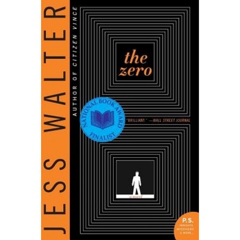 The Zero, Jess Walter The Zero, Jess Walter