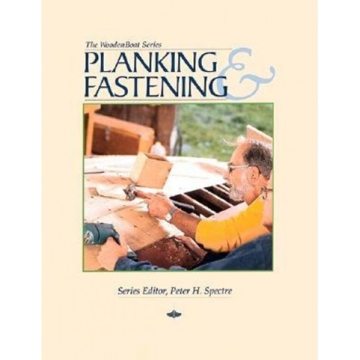 Planking and Fastening, Peter H. Spectre