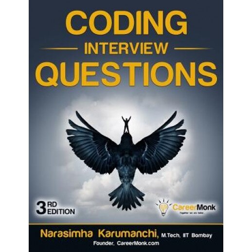 Coding Interview Questions, Narasimha Karumanchi (Author)