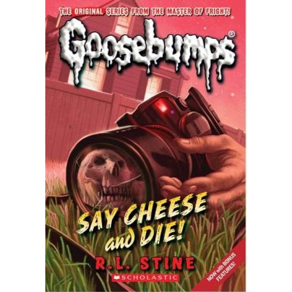 Say Cheese and Die!, R. L. Stine