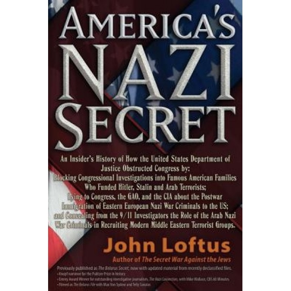 America's Nazi Secret, John Loftus