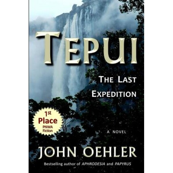 Tepui: The Last Expedition, John Oehler (Author)