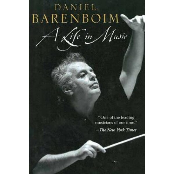 A Life in Music, Daniel Barenboim (Author)