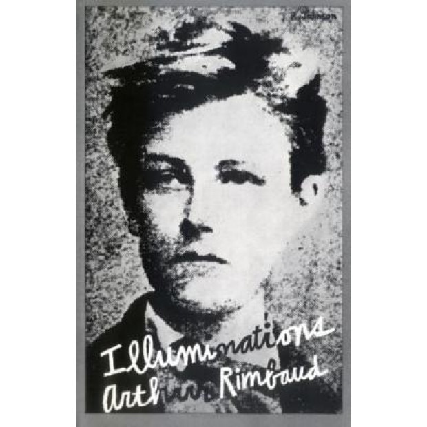 Illuminations, Arthur Rimbaud