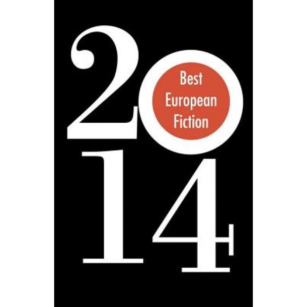 Best European Fiction, Drago Jancar (Preface by)