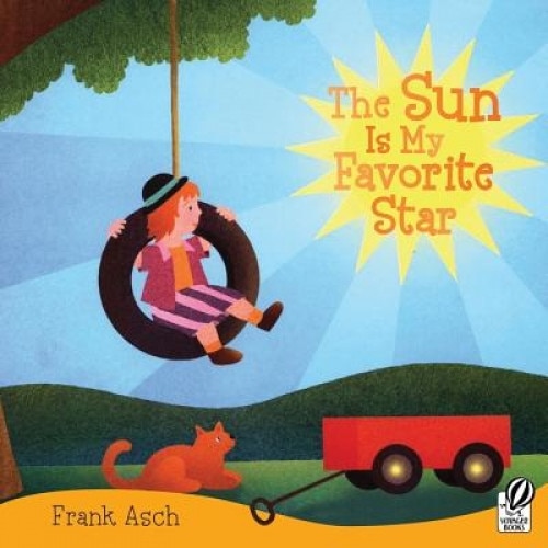 The Sun Is My Favorite Star, Frank Asch