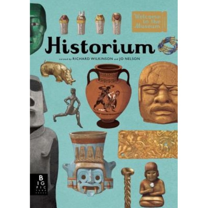 Historium: Welcome to the Museum, Jo Nelson (Author)