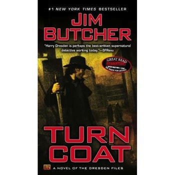 Turn Coat, Jim Butcher (Author) Turn Coat, Jim Butcher (Author)