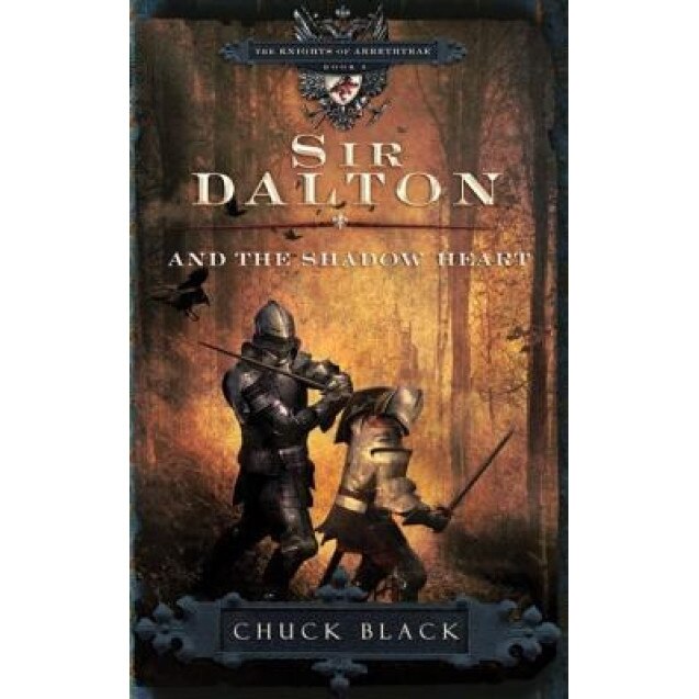 Sir Dalton and the Shadow Heart, Chuck Black