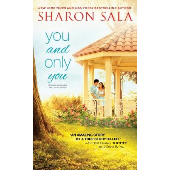 You and Only You, Sharon Sala (Author)