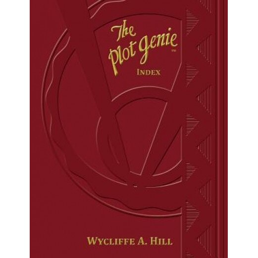 The Plot Genie Index, Wycliffe a. Hill (Author)