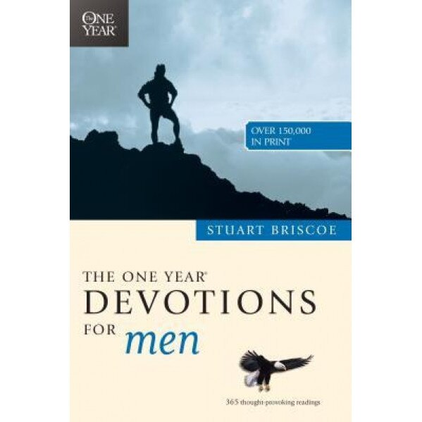 The One Year Devotions for Men, Stuart Briscoe, D. Stuart Briscoe