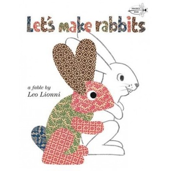 Let's Make Rabbits, Leo Lionni Let's Make Rabbits, Leo Lionni